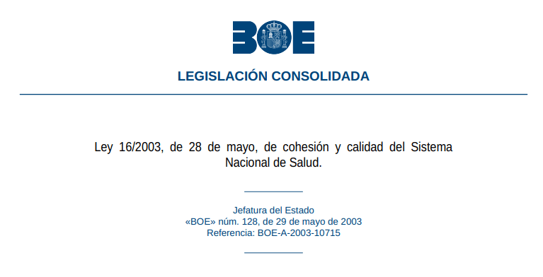 Test de la Ley 16/2003, de 28 de mayo, de cohesión y calidad del Sistema Nacional de Salud